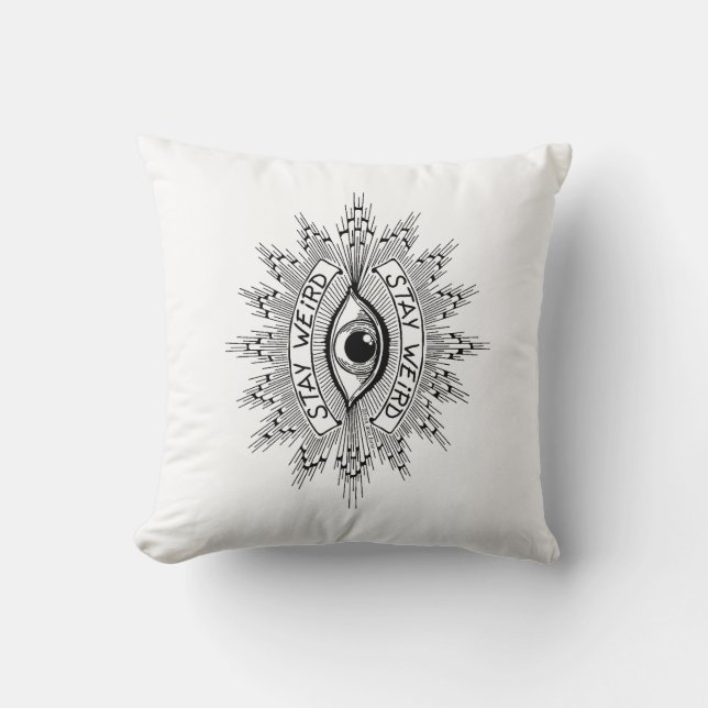 Stay Weird Throw Pillow (Front)