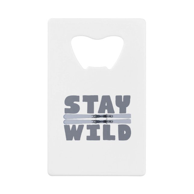 Stay Wild (Front)