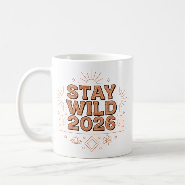 Stay Wild 2026 Desert Sunrise Mug (Left)