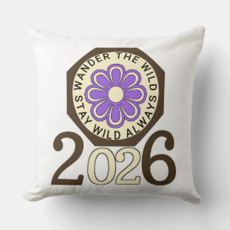 Stay Wild Always 2026 Retro Flower Design Throw Pi Cushion