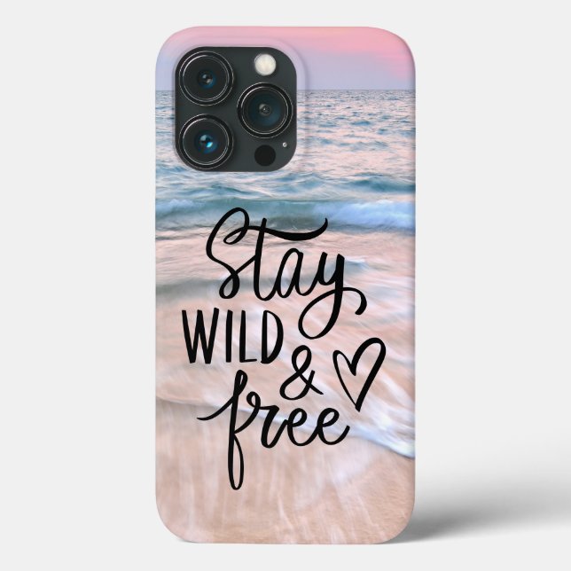Stay Wild And Free | Beach Photography Quote Case-Mate iPhone Case (Back)