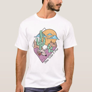 Stay Wild And Free T-Shirt