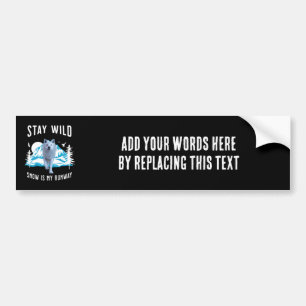 Stay Wild Arctic Wolf Bumper Sticker