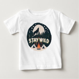 Stay Wild Baby T-Shirt