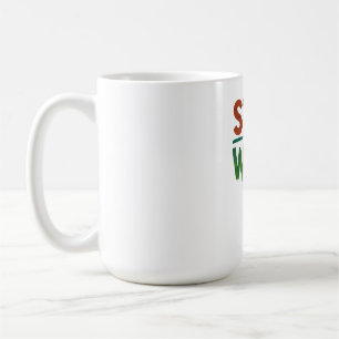 Stay Wild–Bold Streetwear Drip Text Design Coffee Mug