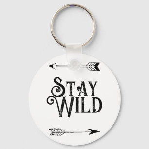 Stay wild Button Keychain