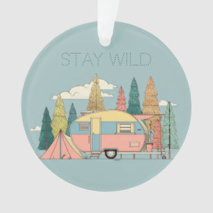 Stay Wild Camper – Cute Camping Adventure Gift Tag Ornament