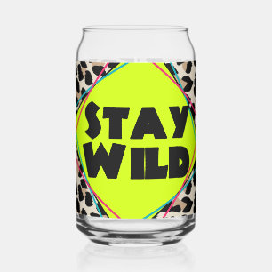 Stay Wild Can Glass