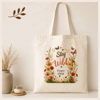Stay Wild Flower Child Boho Floral Canvas Tote Bag