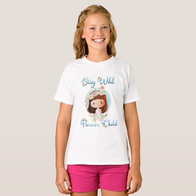 Stay wild flower child T-Shirt (Front Full)