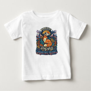 Stay Wild – Free Spirit for Adventurous Souls Baby T-Shirt
