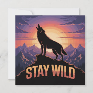 Stay Wild Invitation
