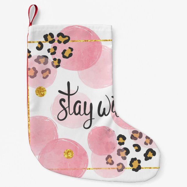 Stay wild, leopard print, pink circles small christmas stocking (Front)