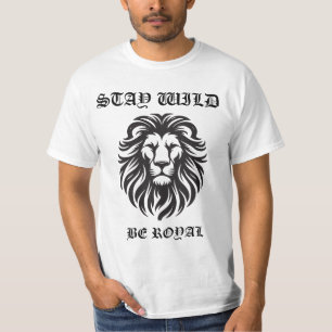 Stay Wild – Lion Royalty Tee
