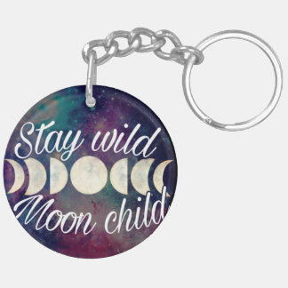 Stay Wild Moon Child badge product line GeminiMoon Key Ring