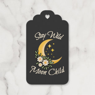 Stay Wild Moon Child Boho Crescent Moon with Dai Gift Tags