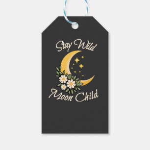 Stay Wild Moon Child Boho Crescent Moon with Dai Gift Tags