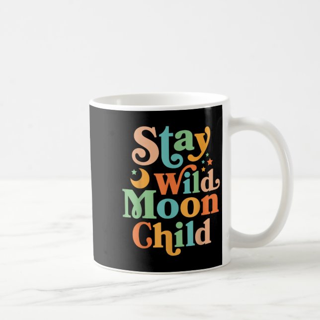 Stay Wild Moon Child Hippie Men Women Retro 60s 70 Coffee Mug (Right)