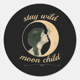 Stay Wild Moon Child Kissing The Moon Inspirationa Classic Round Sticker