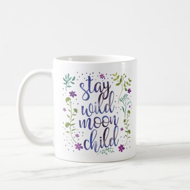 Stay Wild Moon Child Watercolor Mug (Left)