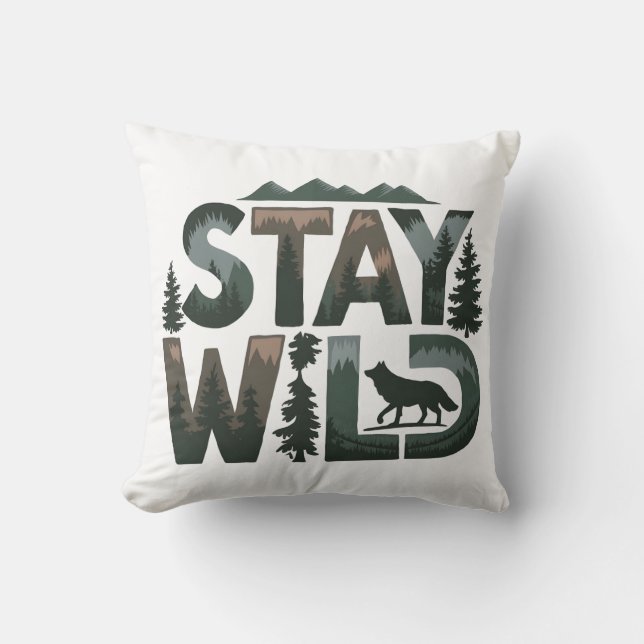 Stay Wild - Nature-Inspired Design Cushion (Front)