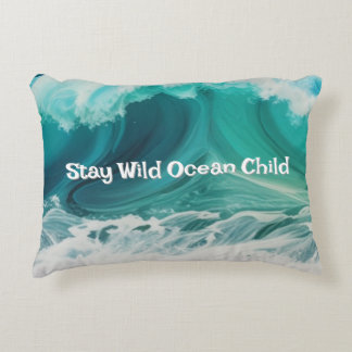 "Stay Wild Ocean Child" customisable pillow