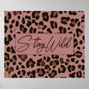 Stay Wild Poster