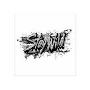 "Stay Wild" - Vibrant Graffiti-Style Text Design Rubber Stamp