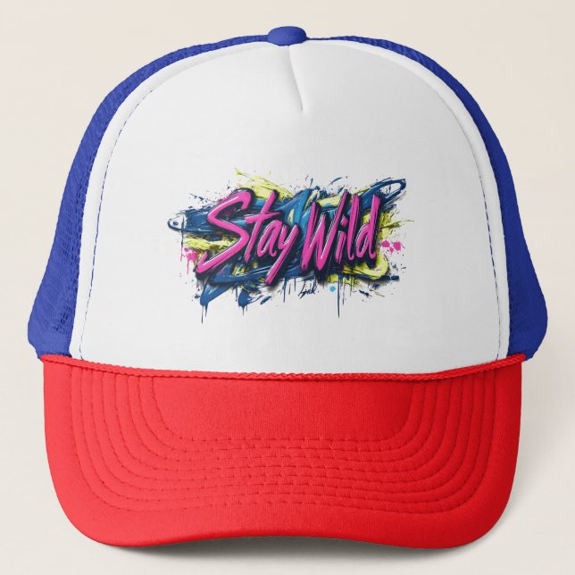 "Stay Wild" - Vibrant Graffiti-Style Text Design Trucker Hat (Front)