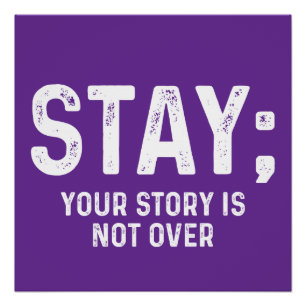 Stay Your Story Is Not Over Poster