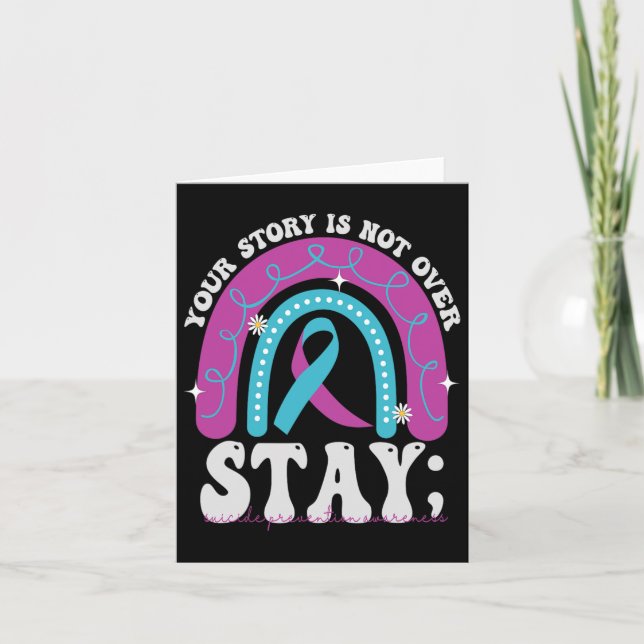 Stay Your Story Is Not Over Suicide Prevention Awa Card (Front)