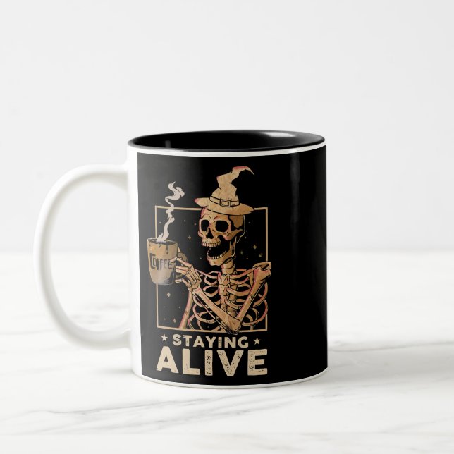 Staying Alive Funny Skeleton Drinking Coffee Happy Two-Tone Coffee Mug (Left)