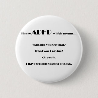 staying on task.pdf 6 cm round badge