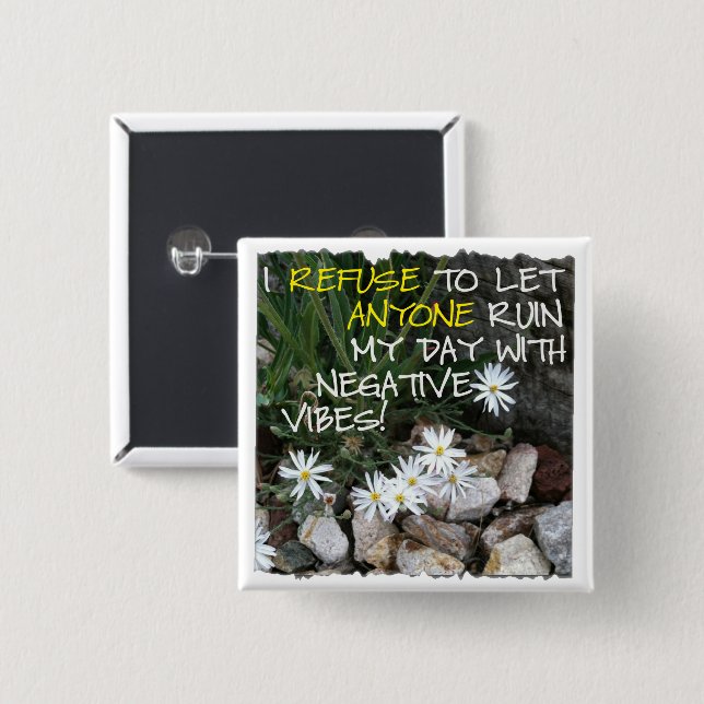 Staying Positive Text With White Daisies 15 Cm Square Badge (Front & Back)