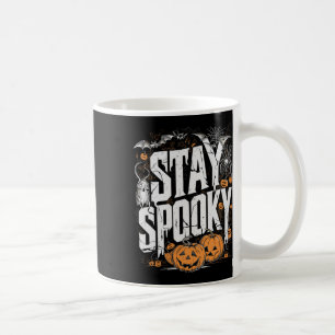 Staying Spooky Quote Halloween Drink Coffee Funny Mug