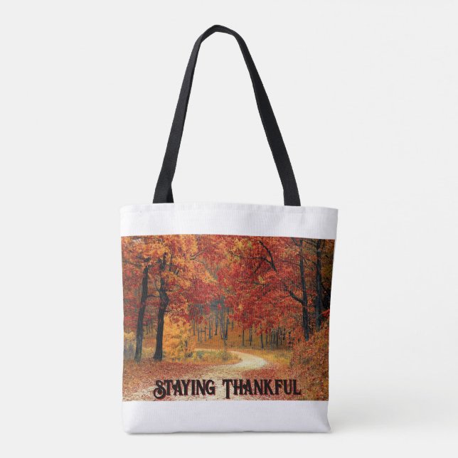 Staying Thankful Tote Bag (Back)
