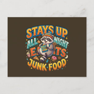 Stays Up All Night Eats Junk Food Funny Racoon Postcard