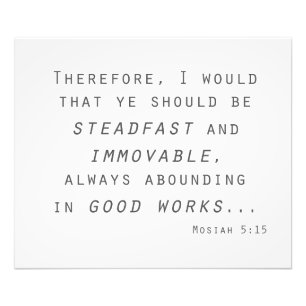 steadfast immoveable lds scripture mosiah photo print