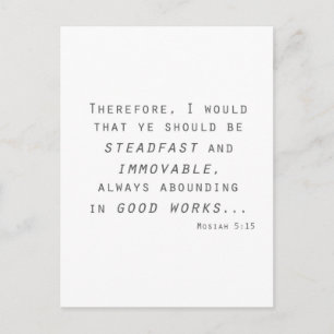 steadfast immoveable mosiah lds scripture postcard