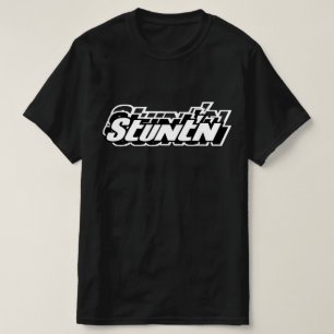 Steady Stuntin' T-Shirt