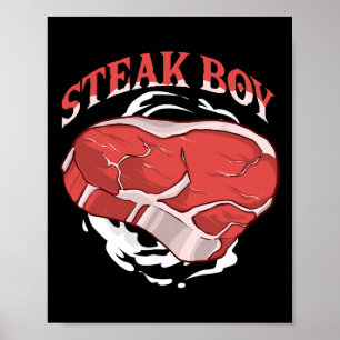 Steak Boy For Meat Lovers And Bbq Fans Grilling Ri Poster