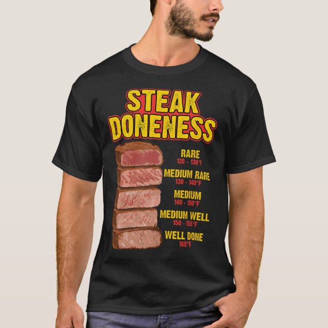 Steak Doneness Chart Table Guide Bbq Meat Chef Pit T-Shirt (Front)