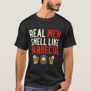 Steak Grilling Funny Bbq Chef Real Men Smell Like T-Shirt