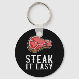 Steak It Easy Funny Bbq Barbecue Meat Smoker Pitma Key Ring