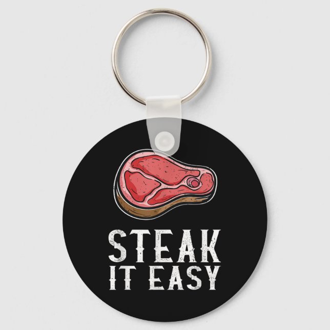 Steak It Easy Funny Bbq Barbecue Meat Smoker Pitma Key Ring (Front)
