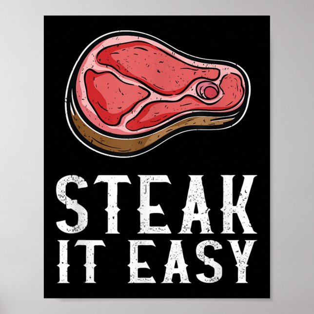 Steak It Easy Funny Bbq Barbecue Meat Smoker Pitma Poster (Front)