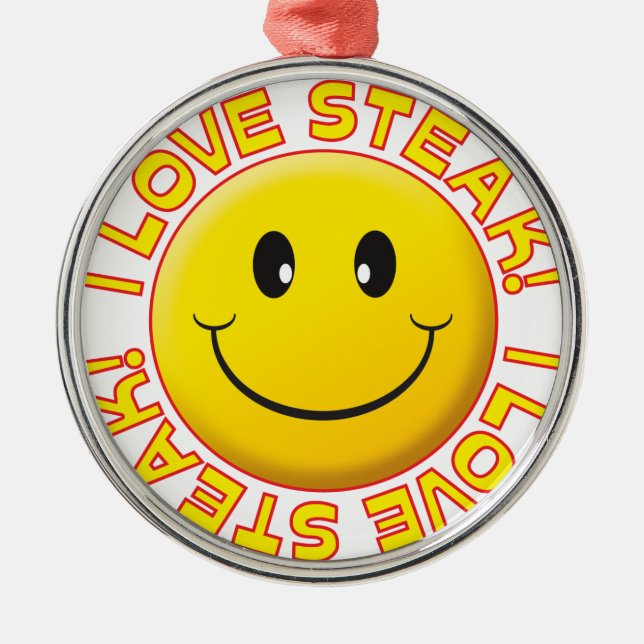 Steak Smile Metal Ornament (Front)