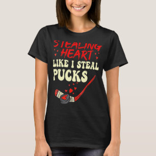 Stealing Heart Like I Steal Pucks Shirt Valentines
