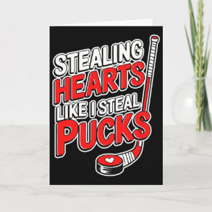 Stealing Heart Like I Steal Pucks Valentines Day H Card