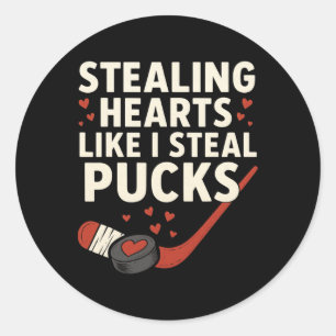 Stealing Heart Like I Steal Pucks Valentines Day H Classic Round Sticker